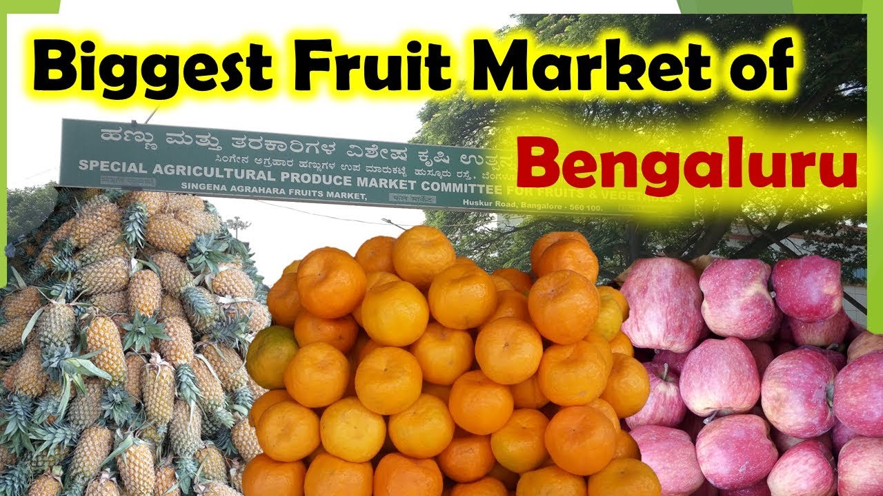 Biggest Fruit Market in Bengaluru