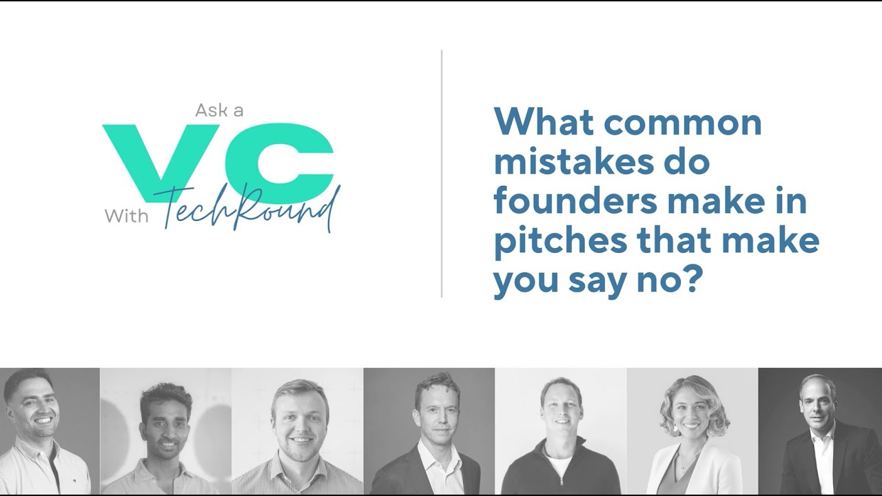 What Are The Most Common Mistakes Founders Make When Pitching To VCs?