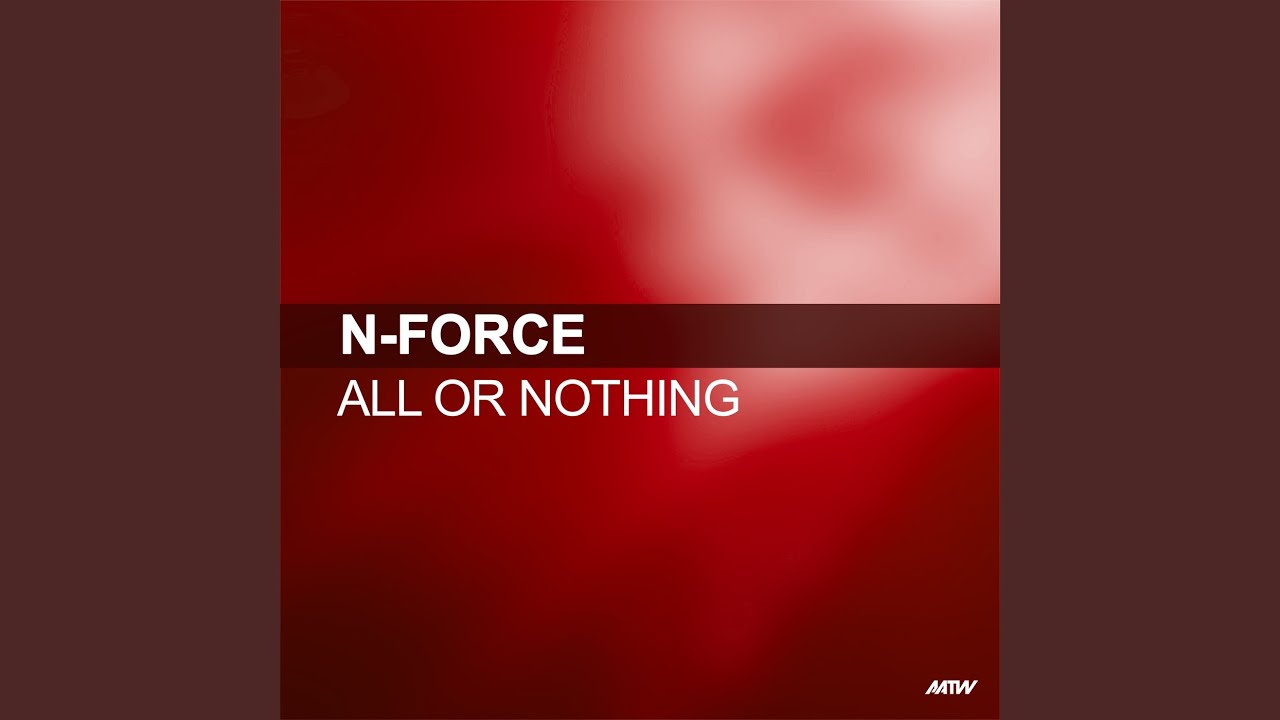 All Or Nothing (Alex K Remix)