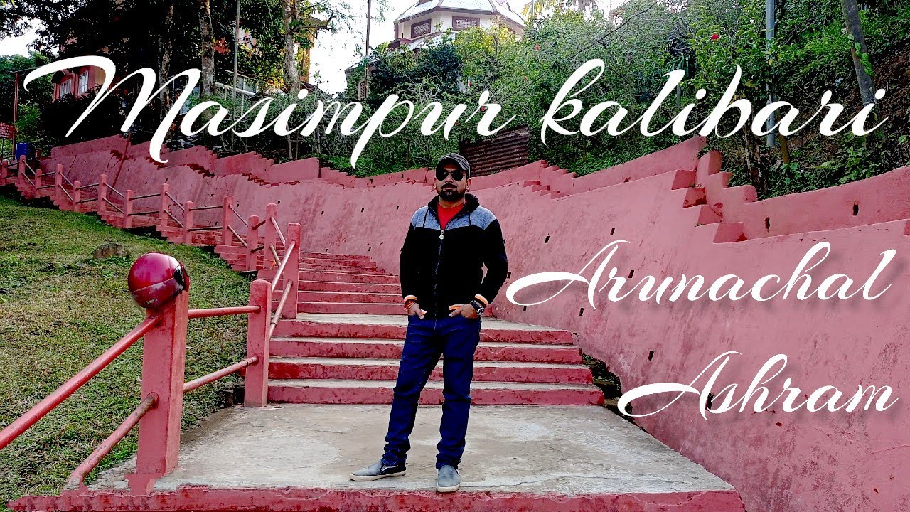 MASIMPUR KALIBARI // ARUNACHAL ASHRAM // SILCHAR