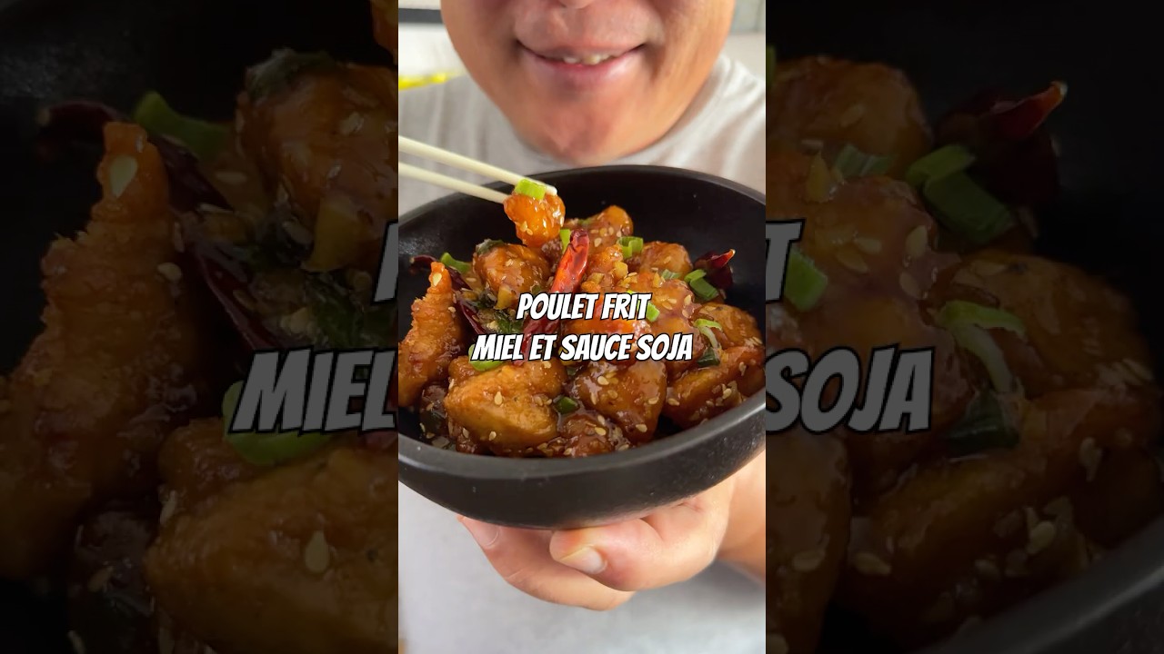 Poulet frit au miel et &agrave; la sauce soja