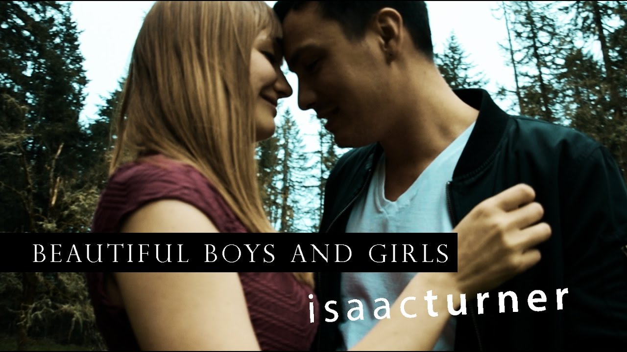 Beautiful Boys And Girls - isaacturner  / Song A Week Series