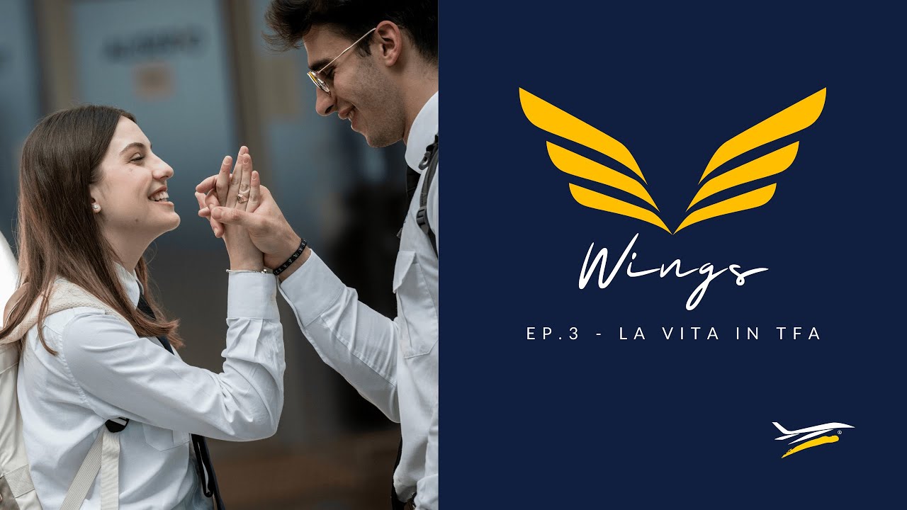WINGS Ep.3 - Diventare Pilota: La vita dei cadetti della Turin Flying Academy