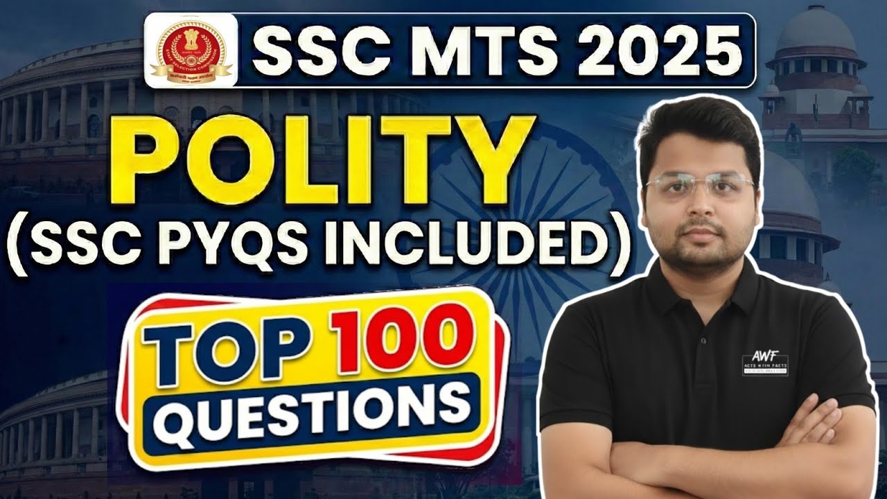SSC MTS 2025 POLITY TOP 100 QUESTION | SSC MTS 2025 POLITY PYQ | SSC MTS 2025 POLITY MARATHON