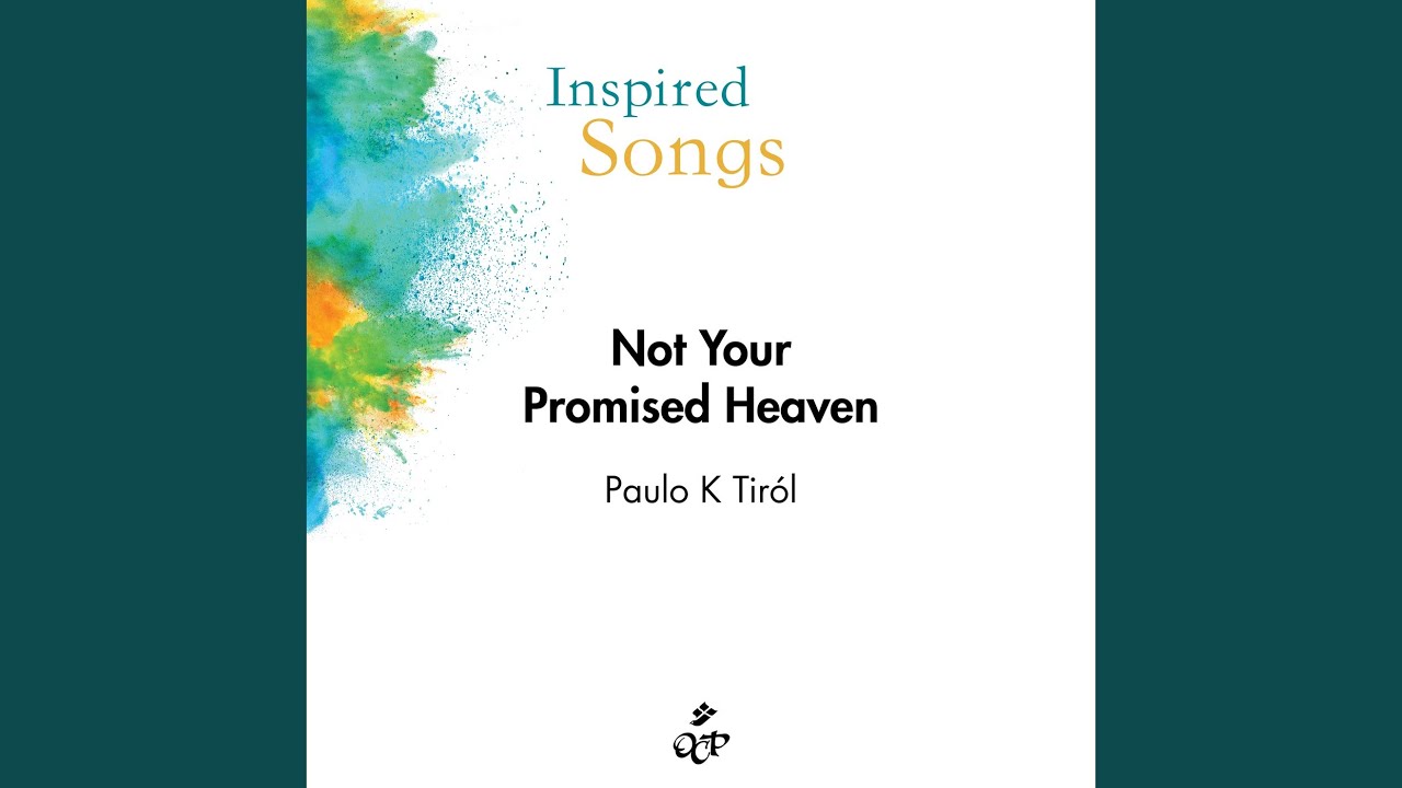 Not Your Promised Heaven