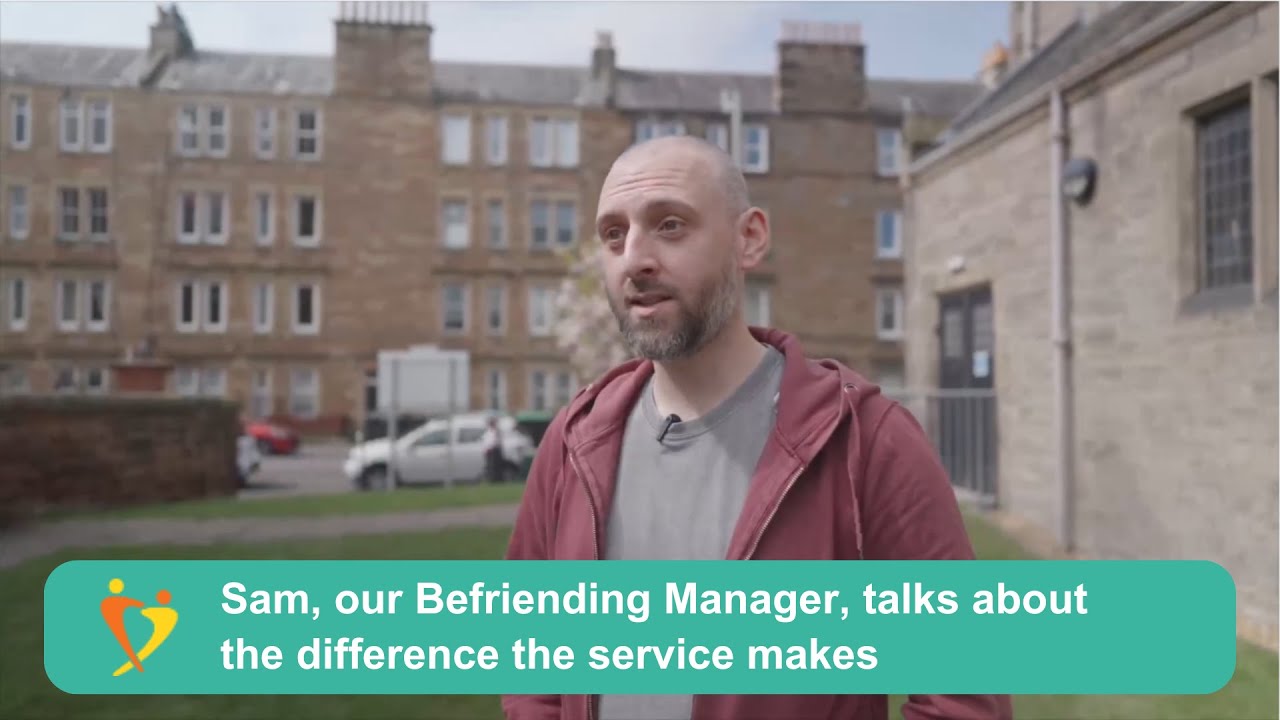 Sam, our Befriending Manager, talks about the difference the service makes