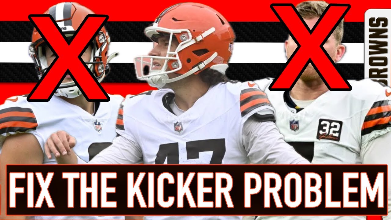 HOW DO THE BROWNS SOLVE THEIR KICKER PROBLEM