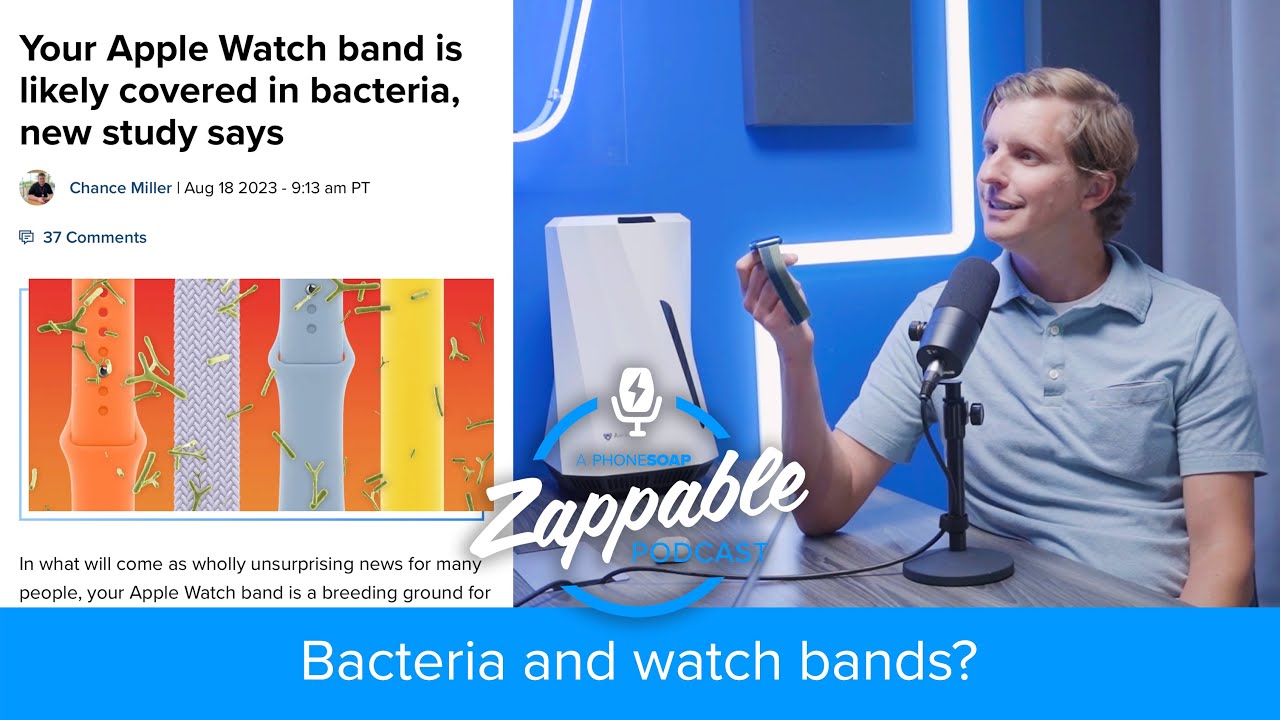 Bacteria and Watchbands