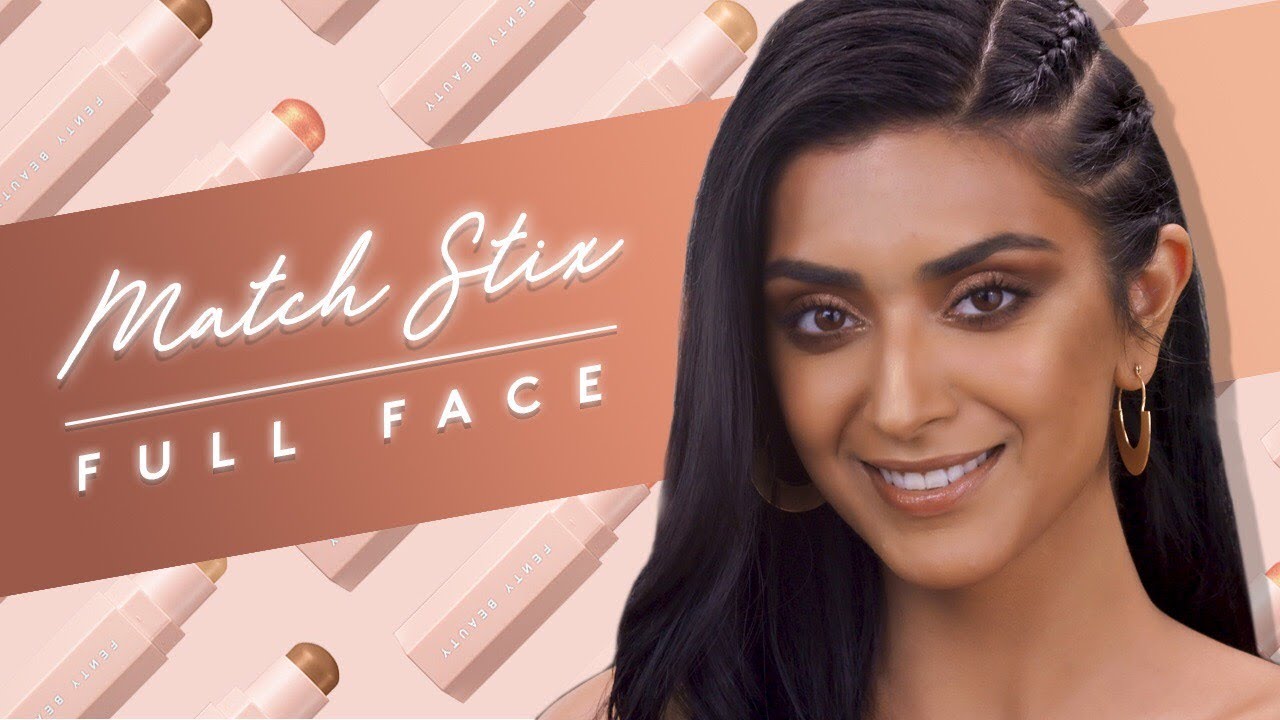 MATCH STIX: FULL FACE LOOK | FENTY BEAUTY