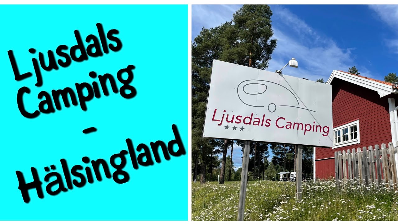 Ljusdals Camping - Hälsingland