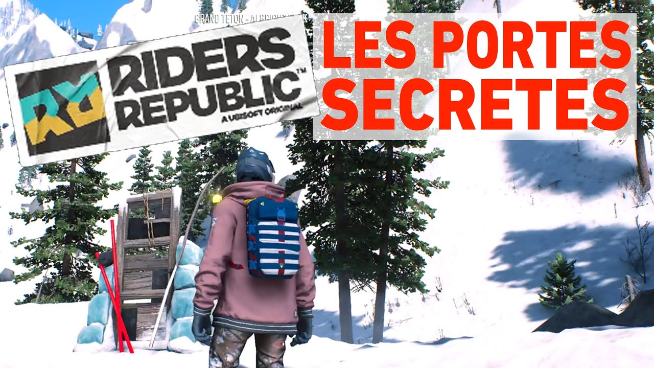 RIDERS REPUBLIC ► LES PORTES SECRETES