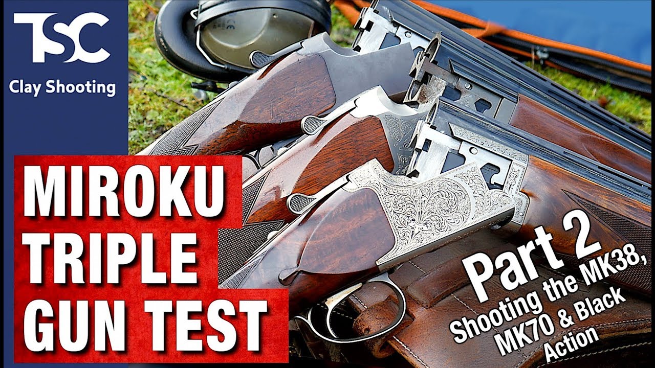Miroku Triple Gun Test - part 2