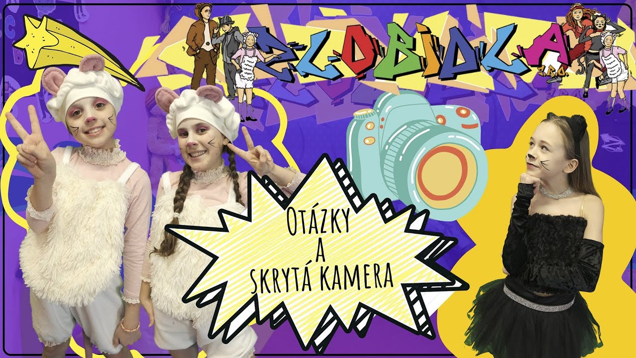 CLUB ZLOBIDLAsro - video pro děti - Ot&aacute;zky a skryt&aacute; kamera