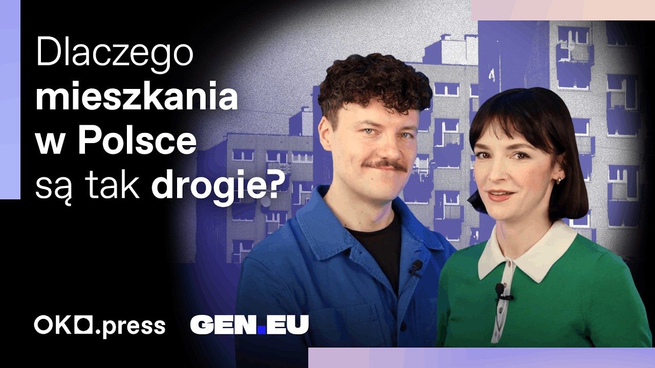 Dlaczego mieszkania w Polsce są tak drogie? #DlaczegoTak
