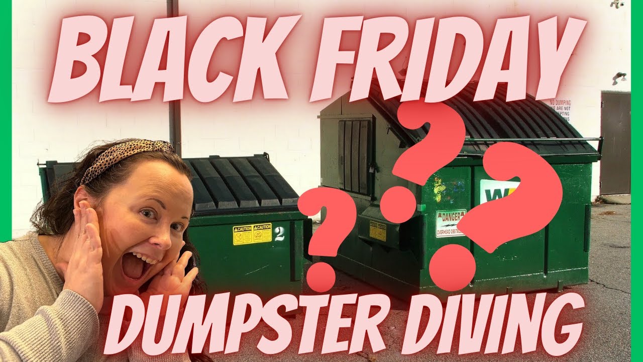 Dumpster Diving Black Friday Eve (What will stores throw out??)