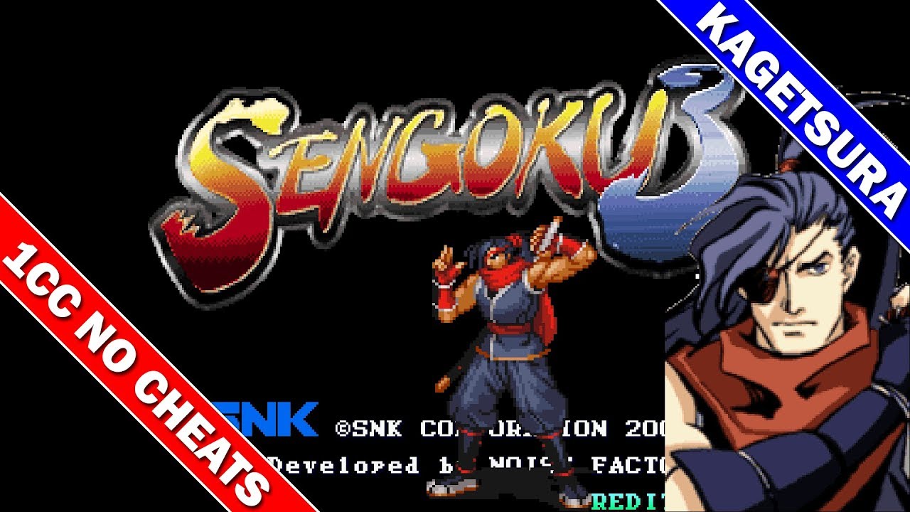 Sengoku 3 1CC Level 8 (Max) Difficulty (Kagetsura) [Neo Geo] [Arcade] / 戦国伝承2001