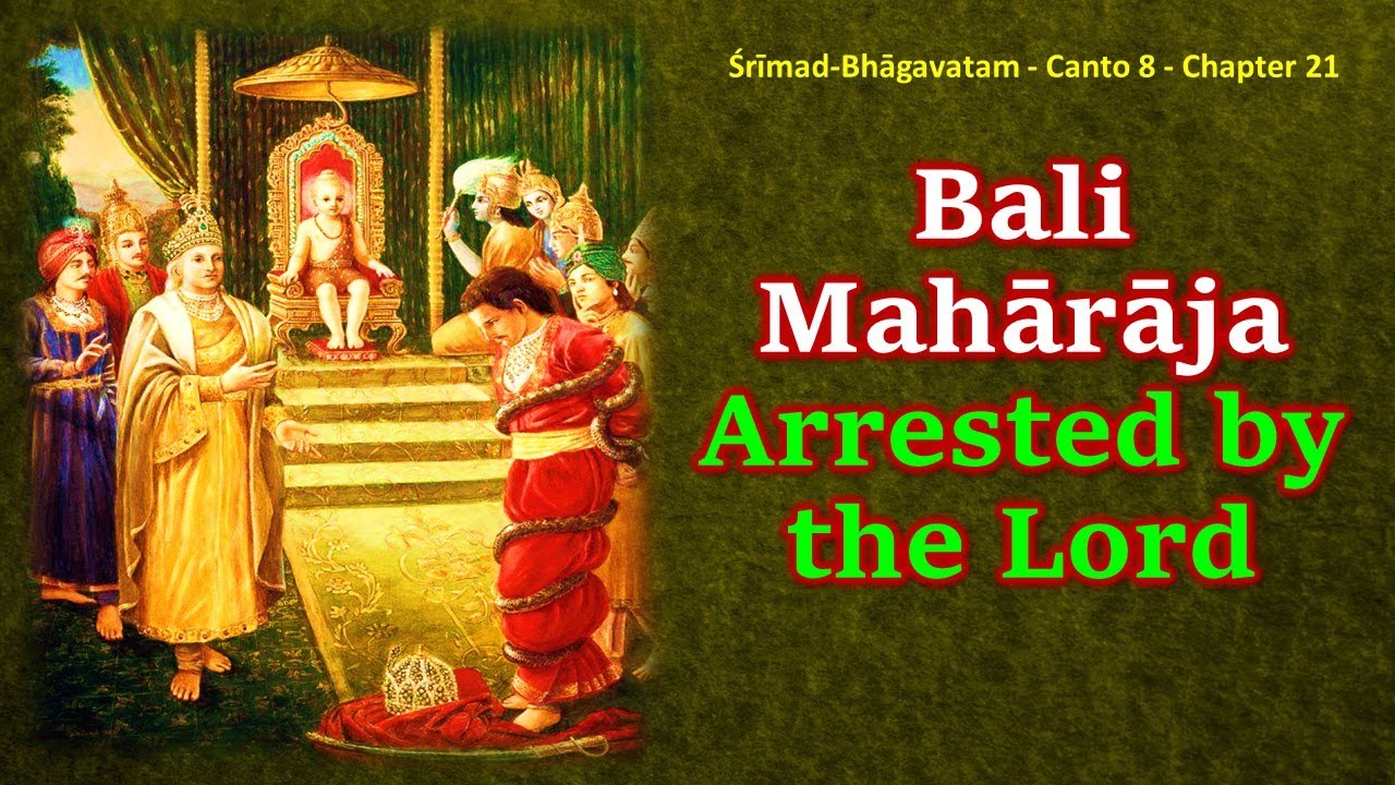 SB 8.21 Srimad Bhagavatam | Canto 8 | Chapter 21| Bali Maharaja Arrested by the Lord