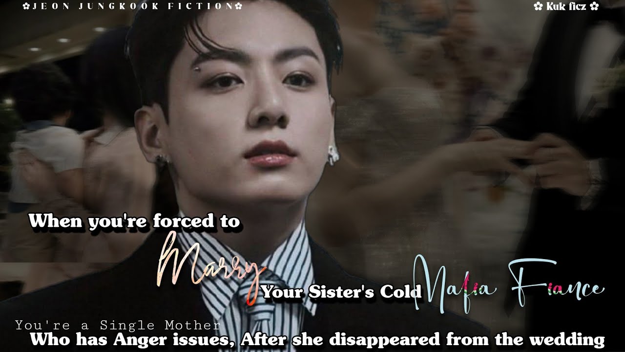 [1/4] ꜰᴏʀᴄᴇᴅ ᴛᴏ ᴍᴀʀʀʏ ʏᴏᴜʀ sɪsᴛᴇʀ's ꜰɪᴀɴᴄᴇ ᴀꜰᴛᴇʀ sʜᴇ ᴅɪsᴀᴘᴘᴇᴀʀᴇᴅ ꜰʀᴏᴍ ᴛʜᴇ ᴡᴇᴅᴅɪɴɢ.../ᴊᴋ ꜰꜰ