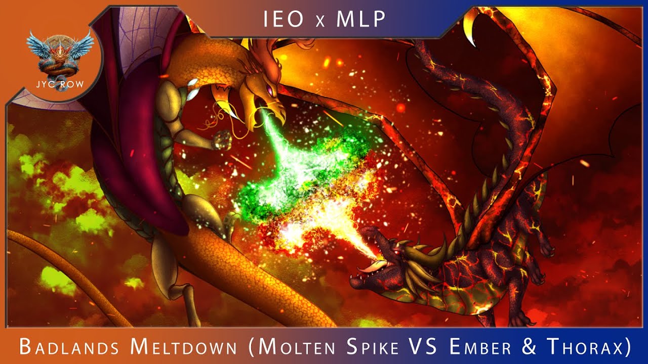 Jyc Row - Molten Spike VS Ember & Thorax (Badlands Meltdown)