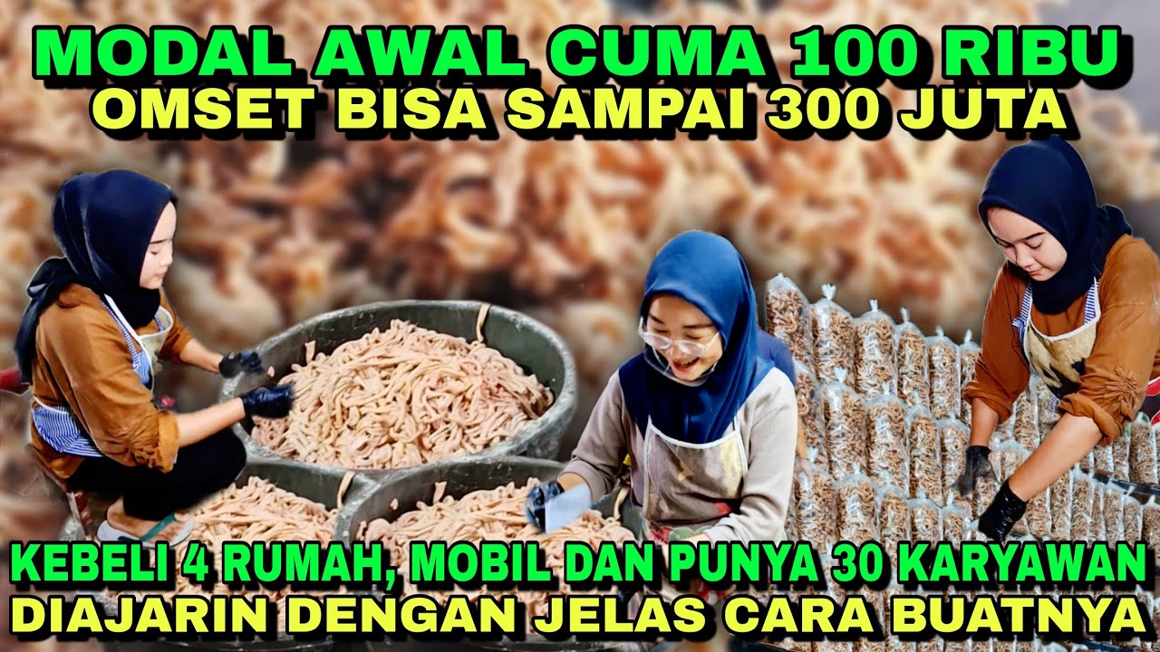 MODAL AWAL CUMA 100RIBU KINI OMSET SAMPAI 300 JUTA !! DARI USAHA INI SUDAH MENGHASILKAN 4 RUMAH !!