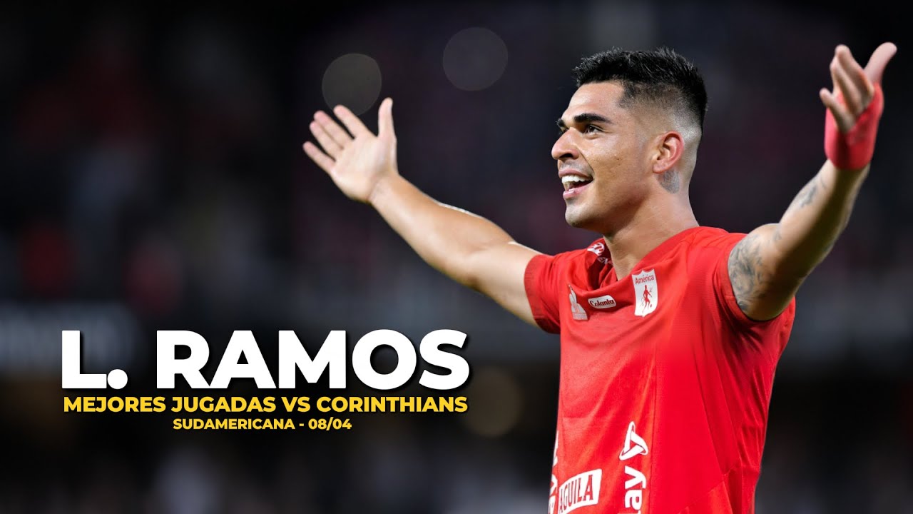¡EL '9' DE PERU! LUIS RAMOS vs CORINTHIANS: GOLAZO y MEJORES JUGADAS | AMERICA DE CALI SUDAMERICANA