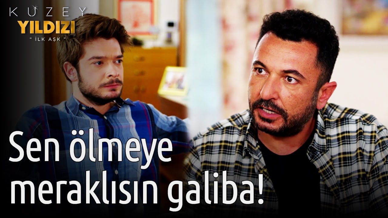 Kuzey Yıldızı İlk Aşk | Sen Ölmeye Meraklısın Galiba!