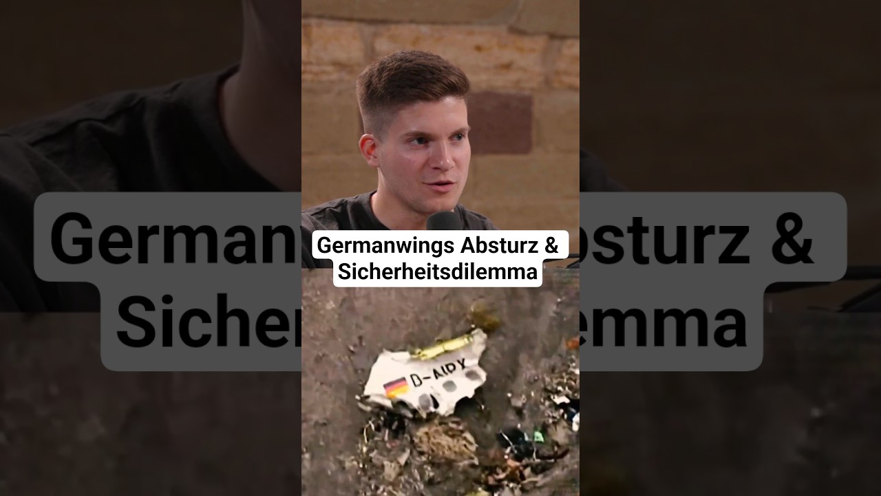 Germanwings Absturz und das Sicherheitsdilemma