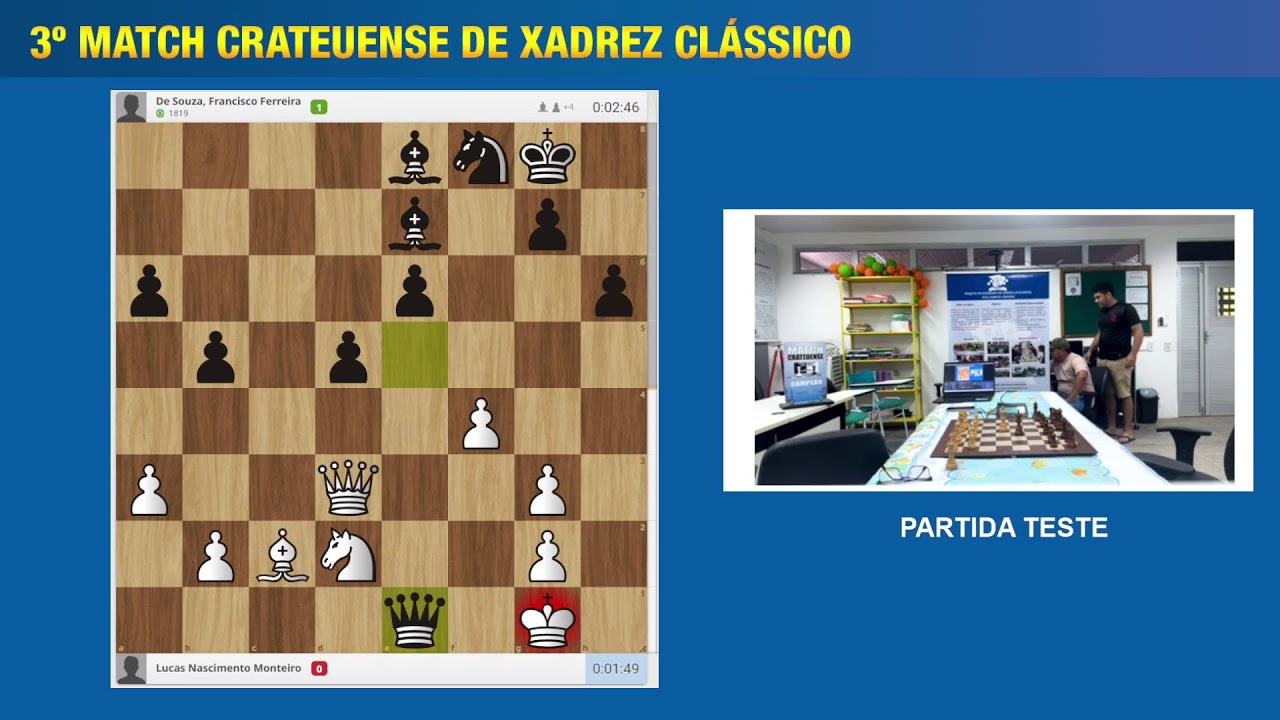 PARTIDA TESTE - 3º Match Crateuense de Xadrez 2025