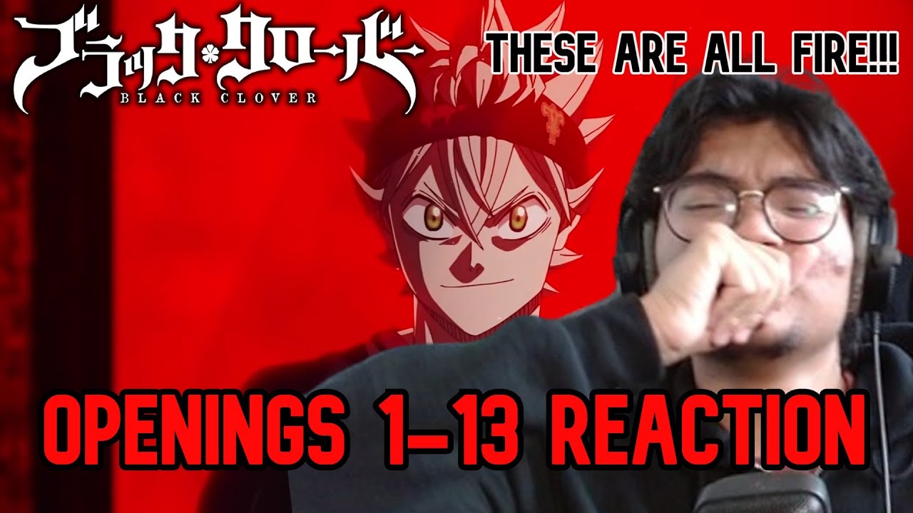 THIS ANIME ONLY HAS BANGERS!!! | Black Clover Openings 1-13 REACTION!!
