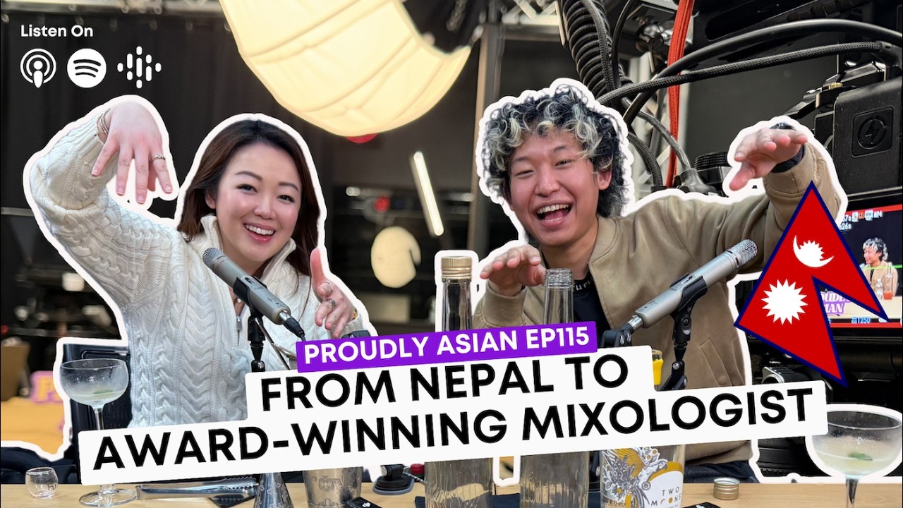 From Nepal to Award-Winning Mixologist | Proudly Asian Podcast