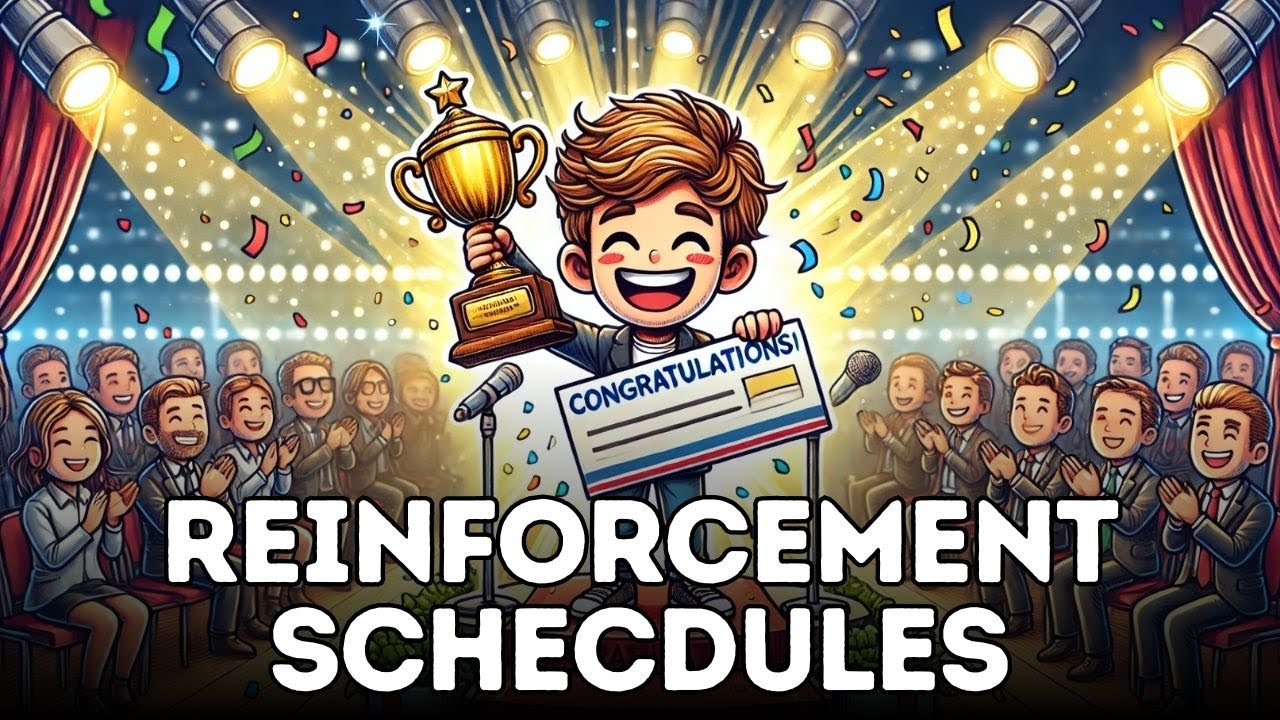Reinforcement Schedules (5 Types Explained)