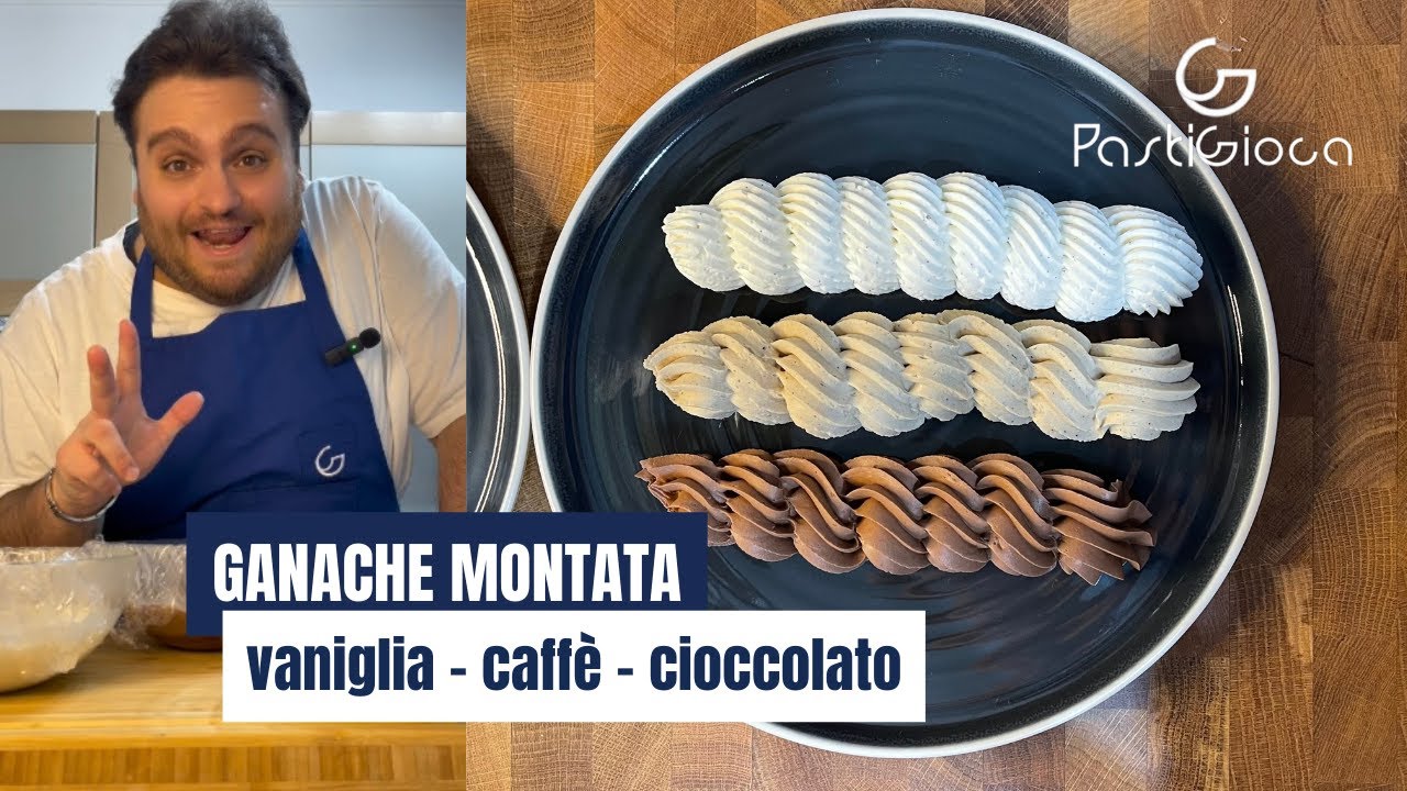 GANACHE MONTATA - vaniglia - caffè - cioccolato