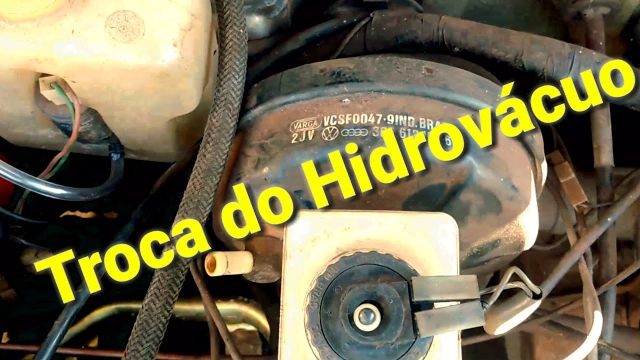 TROCA DO HIDROVÁCUO -  VW / VOYAGE / GOL / PARATI /