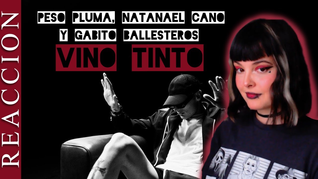 🍷🥂REACCIONANDO A VINO TINTO - PESO PLUMA, NATANAEL CANO, GABITO BALLESTEROS🍷🥂