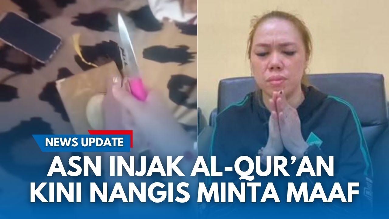 USAI VIRAL MALAH NANGIS! Video ASN Injak Al Quran di Bengkulu, Klarifikasi Sakit dan Tekanan Pribadi