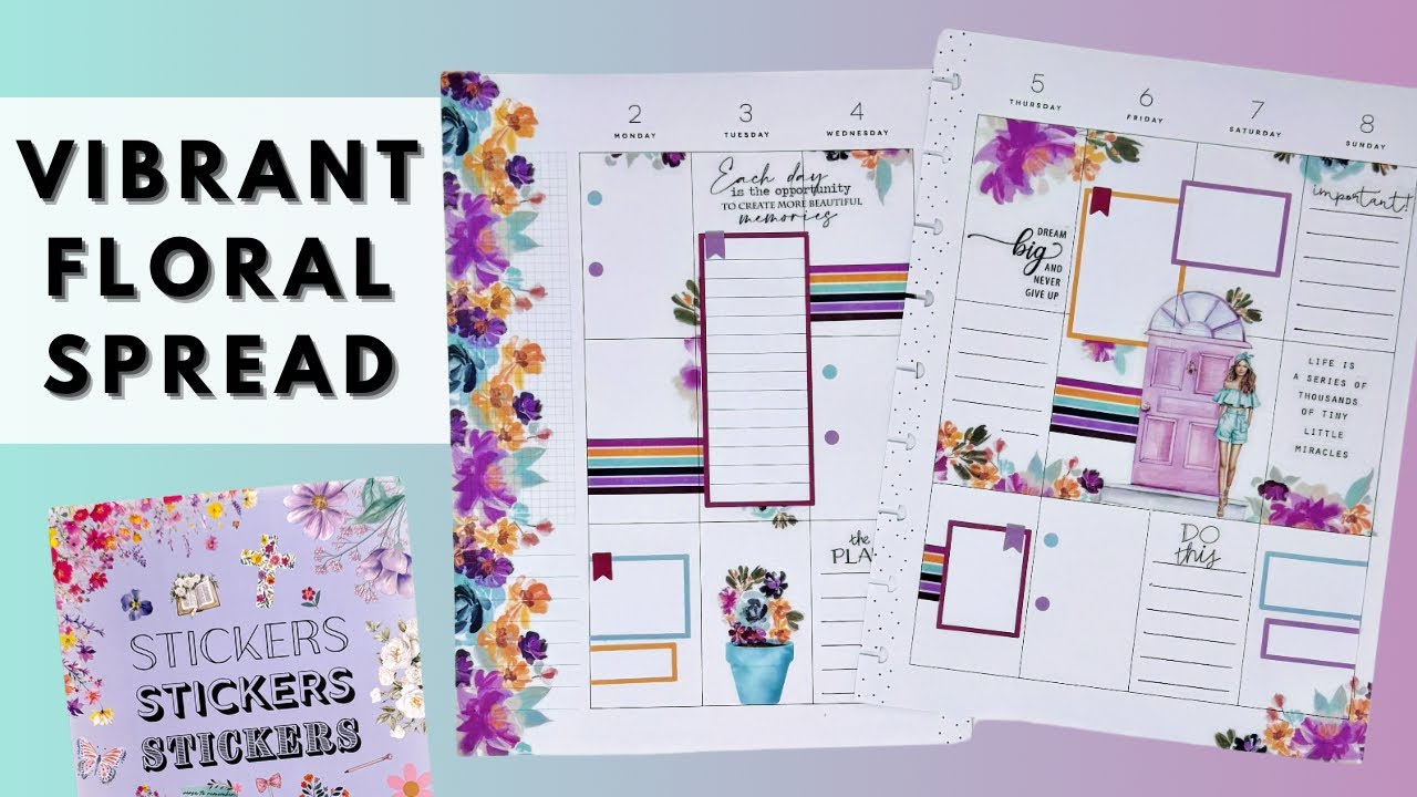 PLAN WITH ME | VIBRANT FLORAL SPREAD | THE HAPPY PLANNER