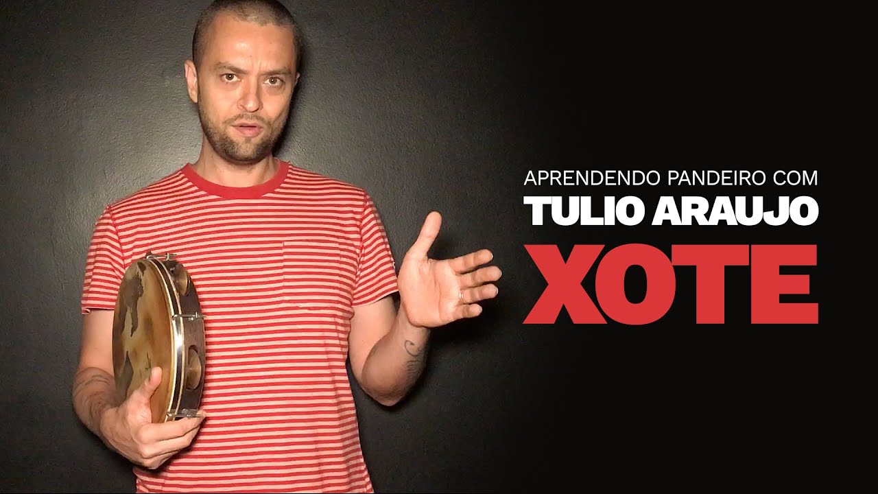 Aprendendo Pandeiro com Tulio Araujo - Xote