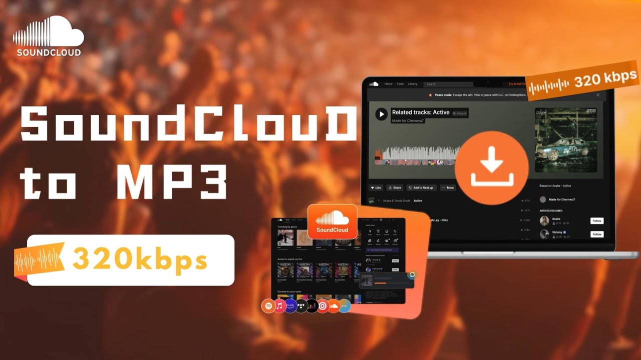 [2026 Newest] How to Download Music from SoundCloud in 320kbps MP3 format？