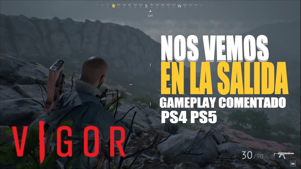 VIGOR (PS4 PS5) NOS VEMOS EN LA SALIDA // Gameplay Comentado
