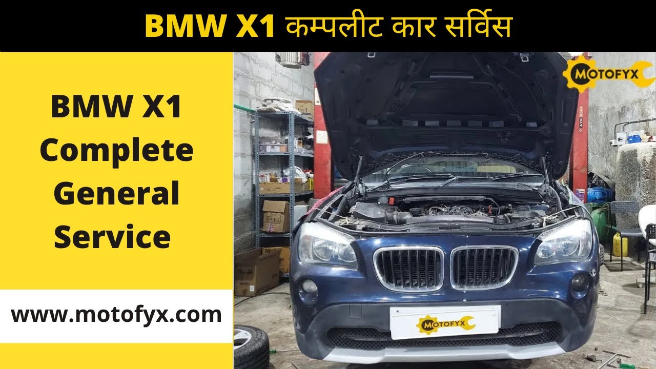 BMW X1 Complete General Service By MotoFyx | Expert Technicians | Genuine OES Spares | Live Updates