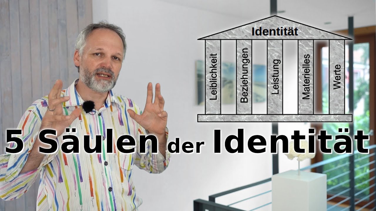5 S&auml;ulen der Identit&auml;t nach Hilarion Petzold