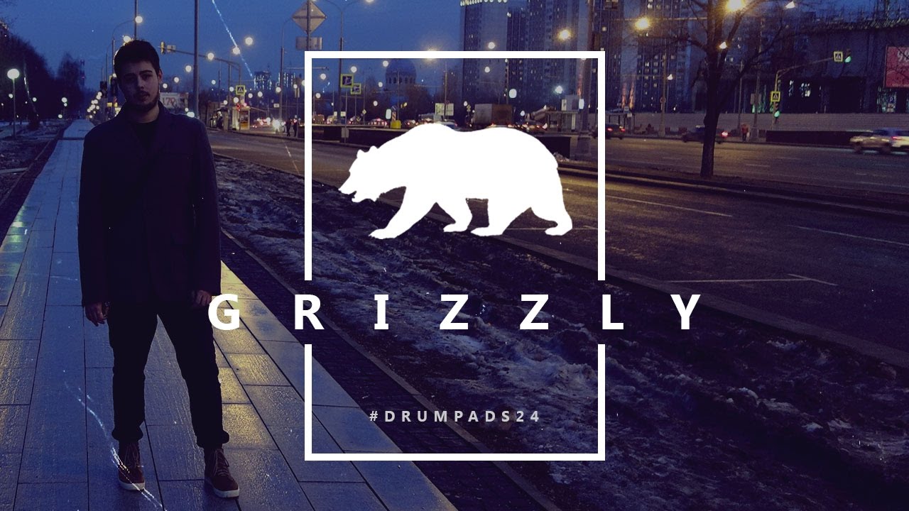 Grizzly - Deep Vibes.Поздравление с 8 марта [Drum Pads24].
