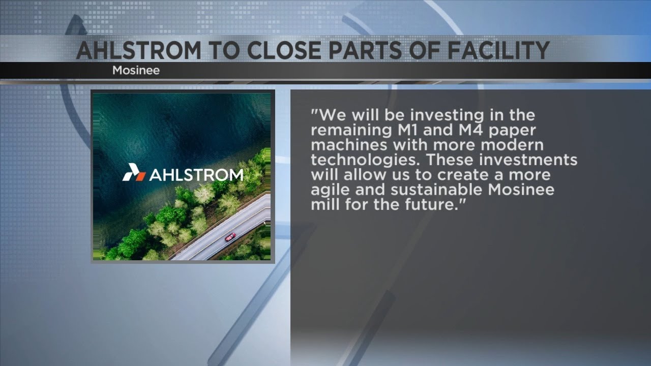 Ahlstrom Announces Plans to Downsize Mosinee Paper Mill | 200 Employees Impacted