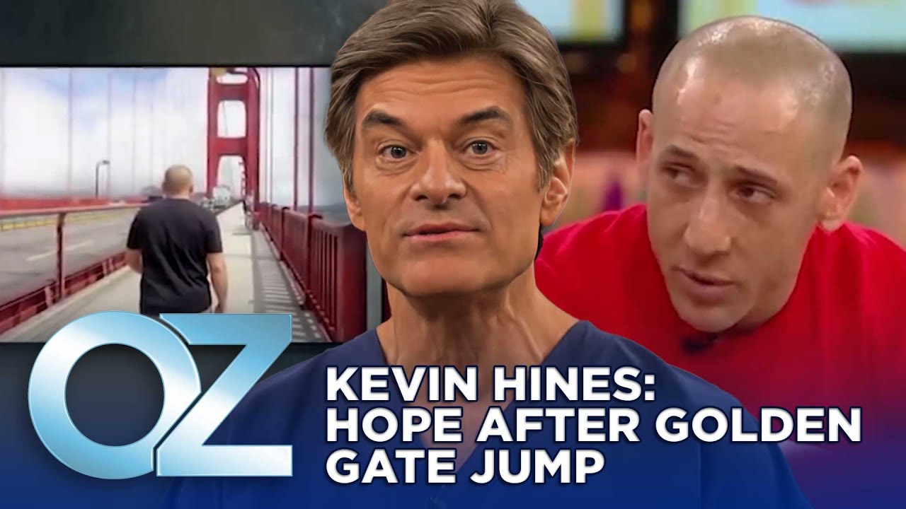 Kevin Hines' Story of Hope After Golden Gate Bridge Jump | Oz Wellness