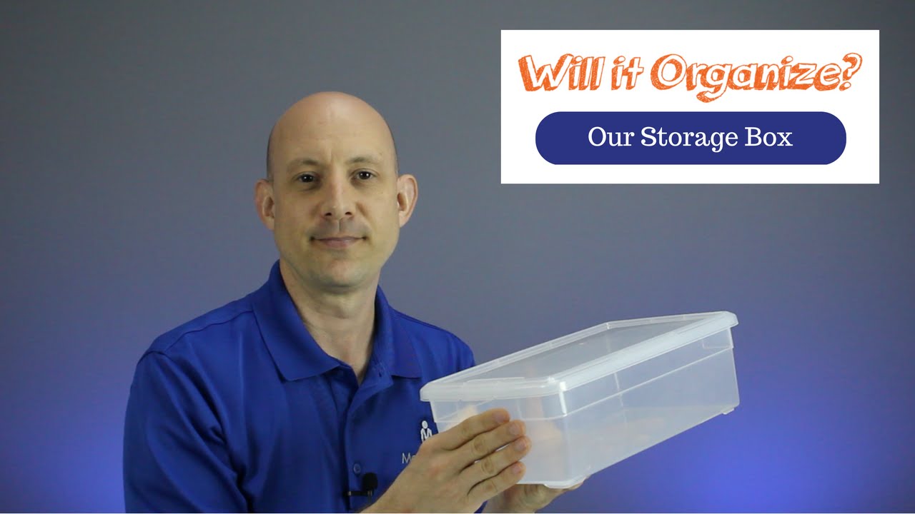 Will it Organize- Our Storage Box