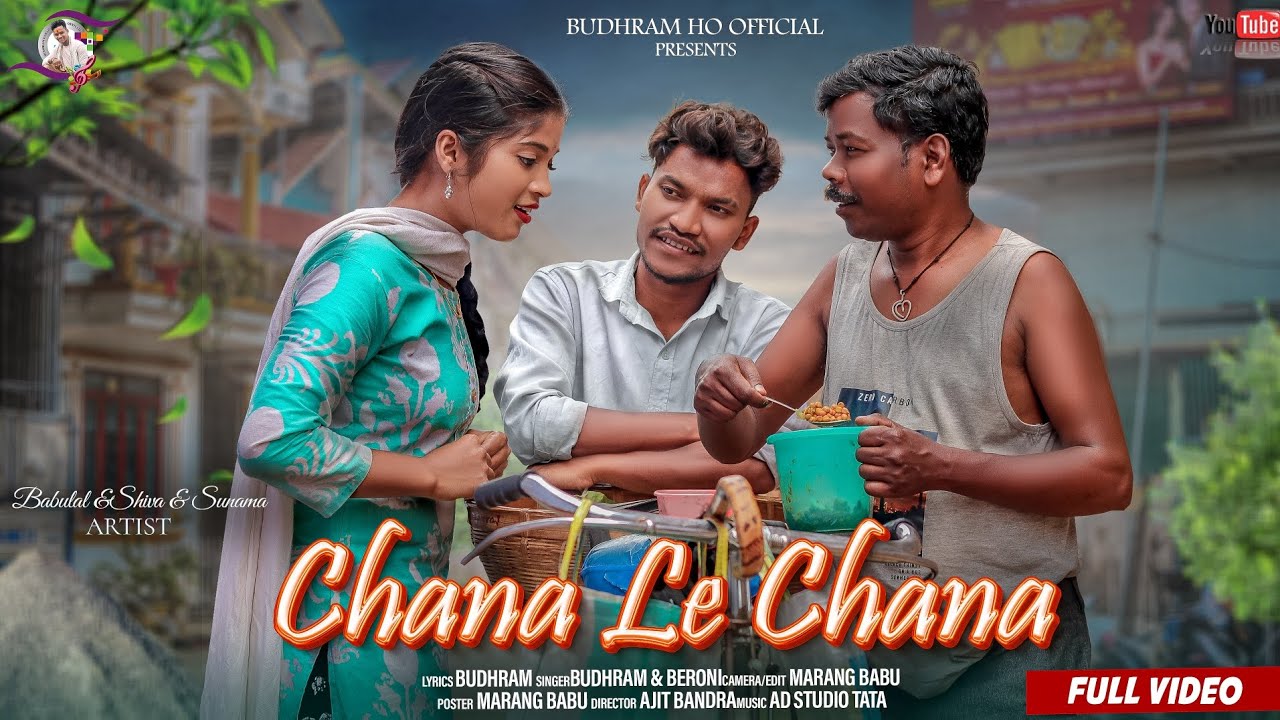 CHANA LE CHANA//new ho munda full video 2025// starring - Babulal &Shiba &Sunama// Budhram&Beroni