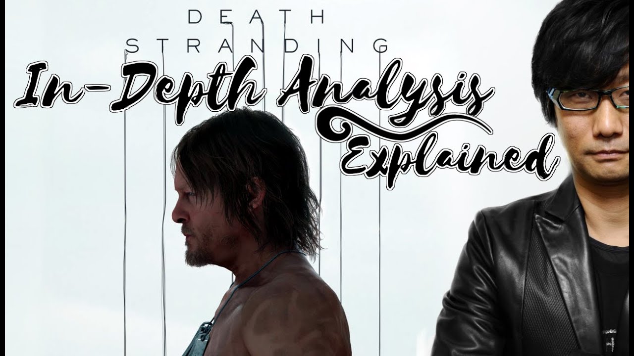 Death Stranding and P.T. (Explanation/Theories) [E3 2016]