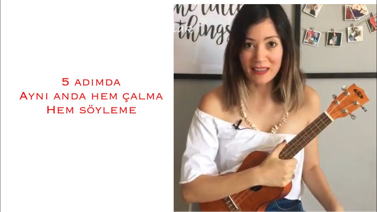 5 Adımda Çalarken Aynı Zamanda Şarkıyı Söylemek 🌈🌈🌈