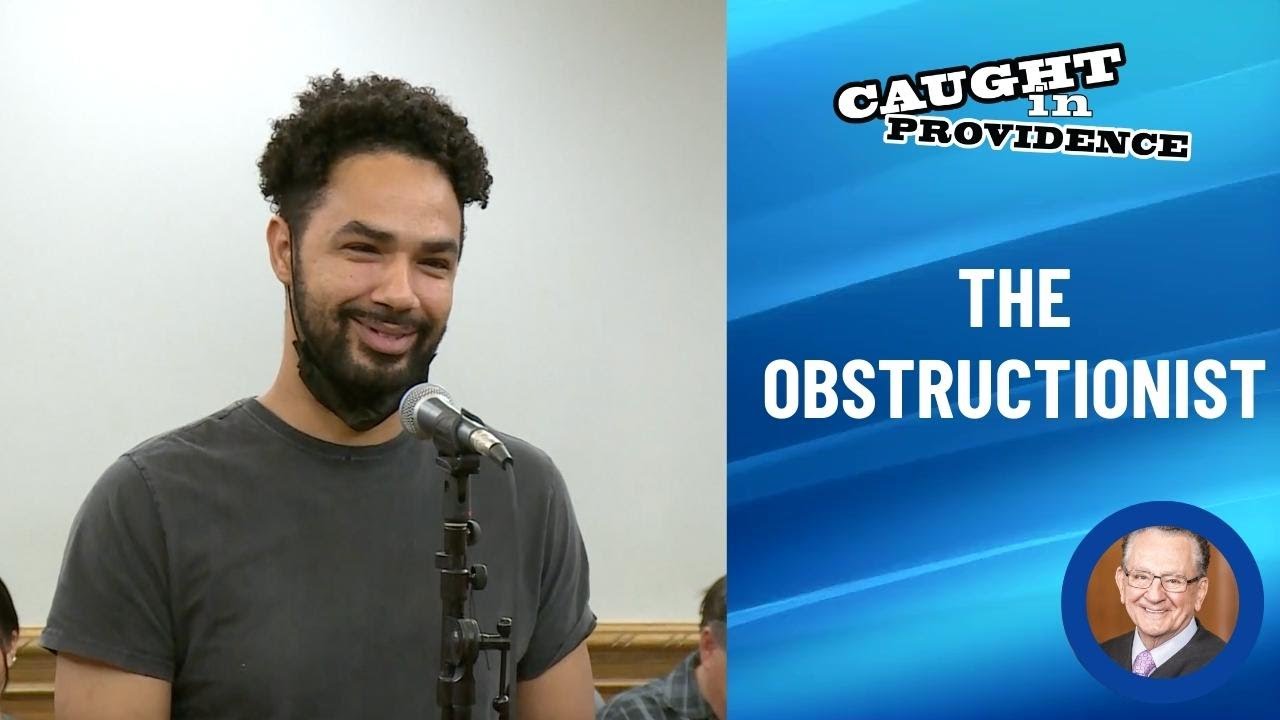 The Obstructionist  | Caught in Providence