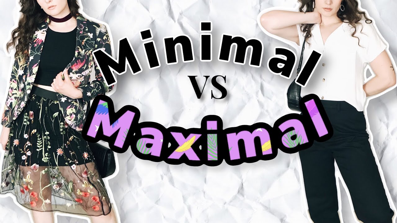 Styling minimalist vs maximalist outfits | Style challenge and experiment, 